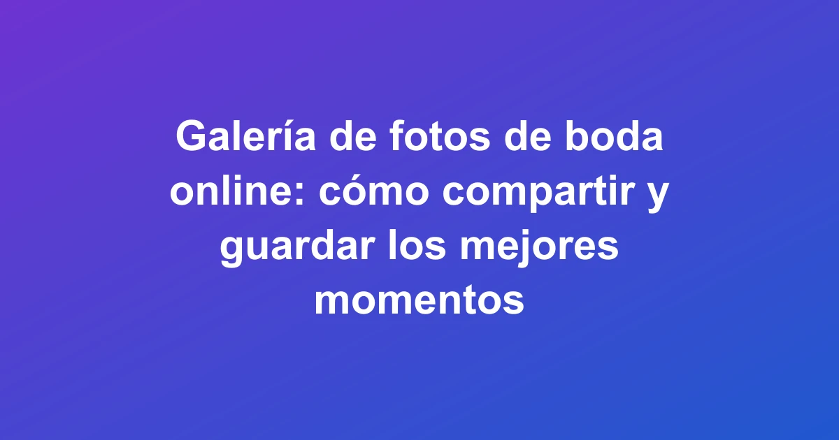 Galería de fotos de boda online con imágenes de pareja en pantalla digital, colores vibrantes y composición moderna