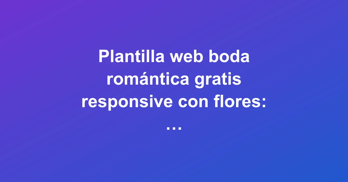 Plantilla web de boda romántica con flores en pantalla de ordenador, diseño responsive moderno y vibrante
