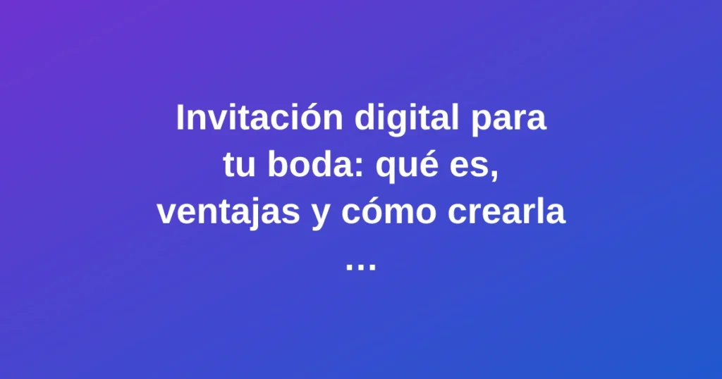 Invitación digital para boda mostrada en smartphone con diseño floral elegante y colores vibrantes